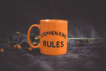 Load image into Gallery viewer, Stephen King Rules Mug